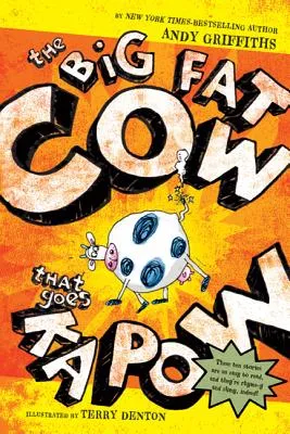 THE BIG FAT COW THAT GOES KAPOW: 10 EASYTOREAD STORIES